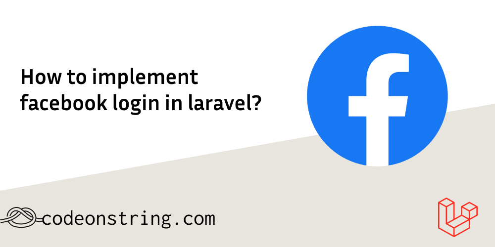 How to implement facebook login in laravel?