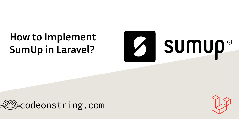 How to Implement SumUp in Laravel?